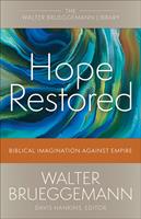   Hope Restored