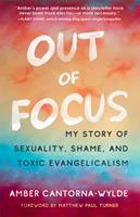   Out of Focus