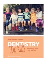   Dentistry for Kids