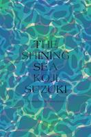   The Shining Sea