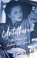   Untethered