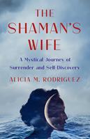   The Shaman's Wife