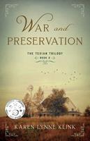   War and Preservation