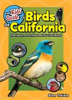   The Kids'Guide to Birds of California