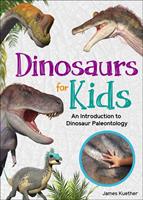   Dinosaurs for Kids
