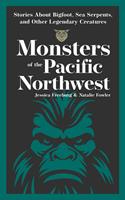 Monsters of the Pacific Northwest