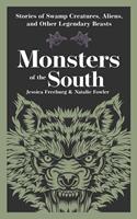   Monsters of the South