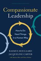   Compassionate Leadership