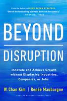   Beyond Disruption
