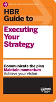   HBR Guide to Executing Your Strategy