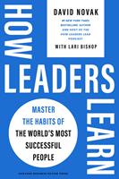   How Leaders Learn
