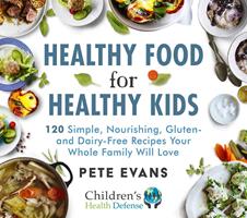   Healthy Food for Healthy Kids