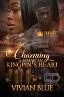   Charming a Jamaican Kingpin's Heart