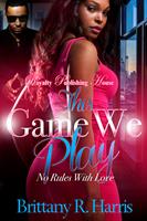   This Game We Play
