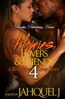   Homies, Lovers & Friends 4