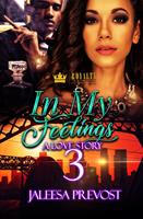   In My Feelings 3