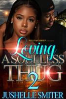   Loving a Soulless Thug 2