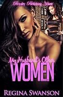   My Husband's Other Women