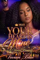   Your Heart Is Mine