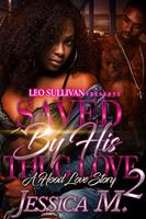   Saved By His Thug Love 2
