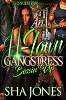   An H-Town Gangstress