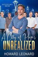 A City of Hopes Unrealized