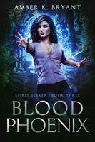   Blood Phoenix