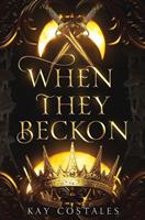   When They Beckon