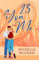   23 and You and Me