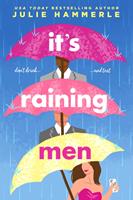   It’s Raining Men