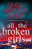   All the Broken Girls