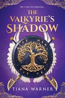   The Valkyrie&rsquo;s Shadow