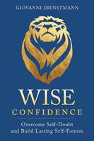   Wise Confidence