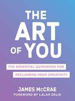   The Art of You