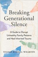   Breaking Generational Silence