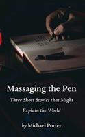   Massaging the Pen