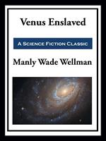   Venus Enslaved