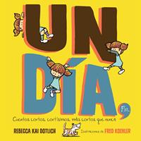 Un Día, Fin (One Day, The End)