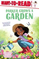   Parker Grows a Garden