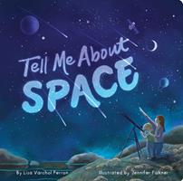   Tell Me About Space