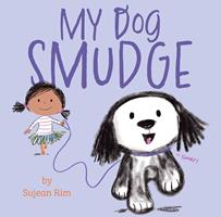   My Dog Smudge