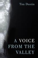   A Voice from the Valley