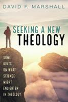   Seeking a New Theology