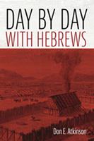   Day by Day with Hebrews