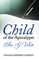   Child of the Apocalypse