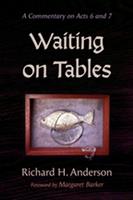   Waiting on Tables