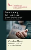   Jesus Among the Homeless