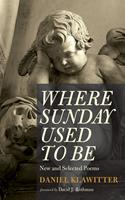   Where Sunday Used to Be