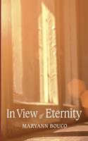   In View of Eternity