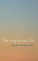   The Long Journey Out